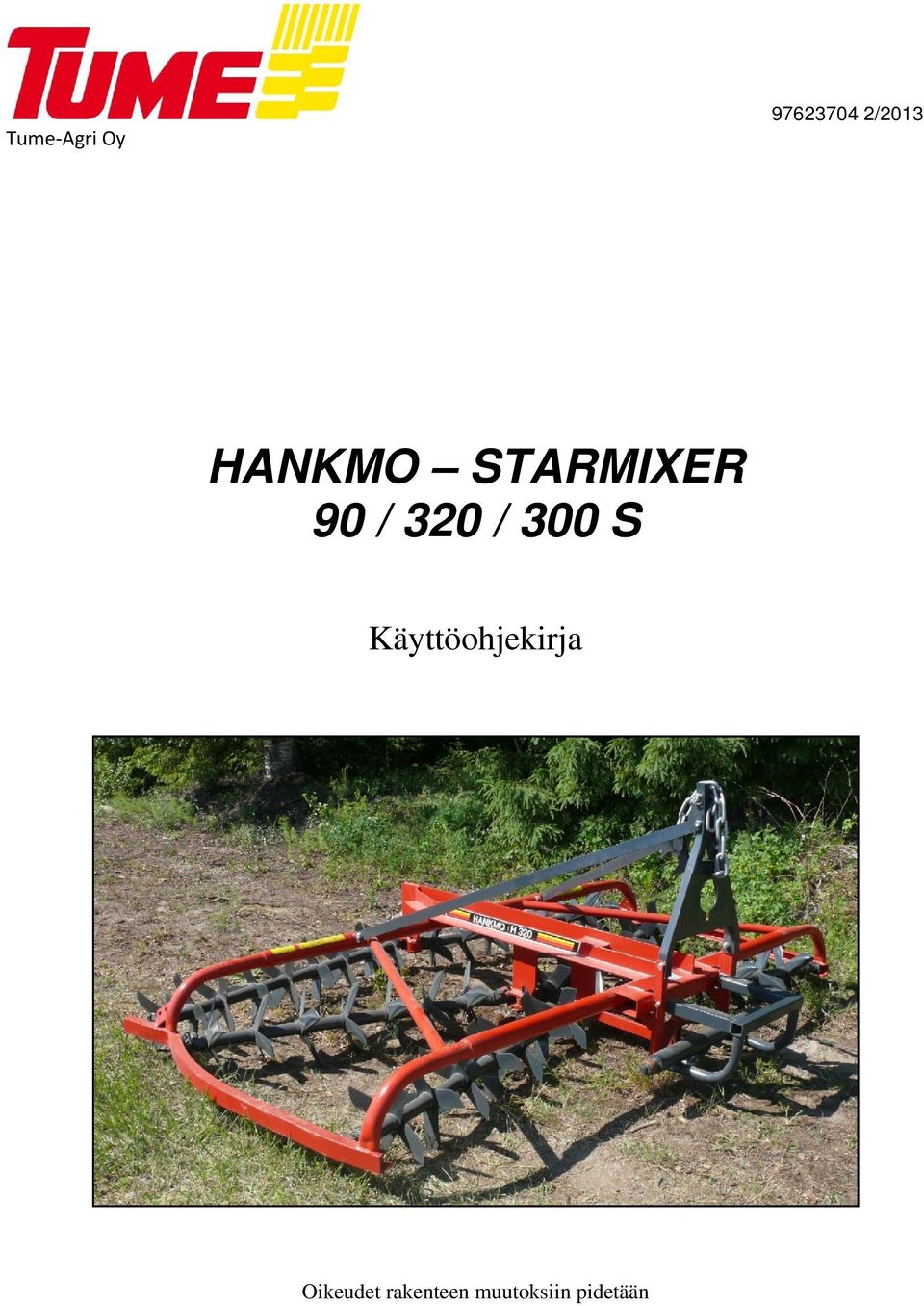 300 S Käyttöohjekirja