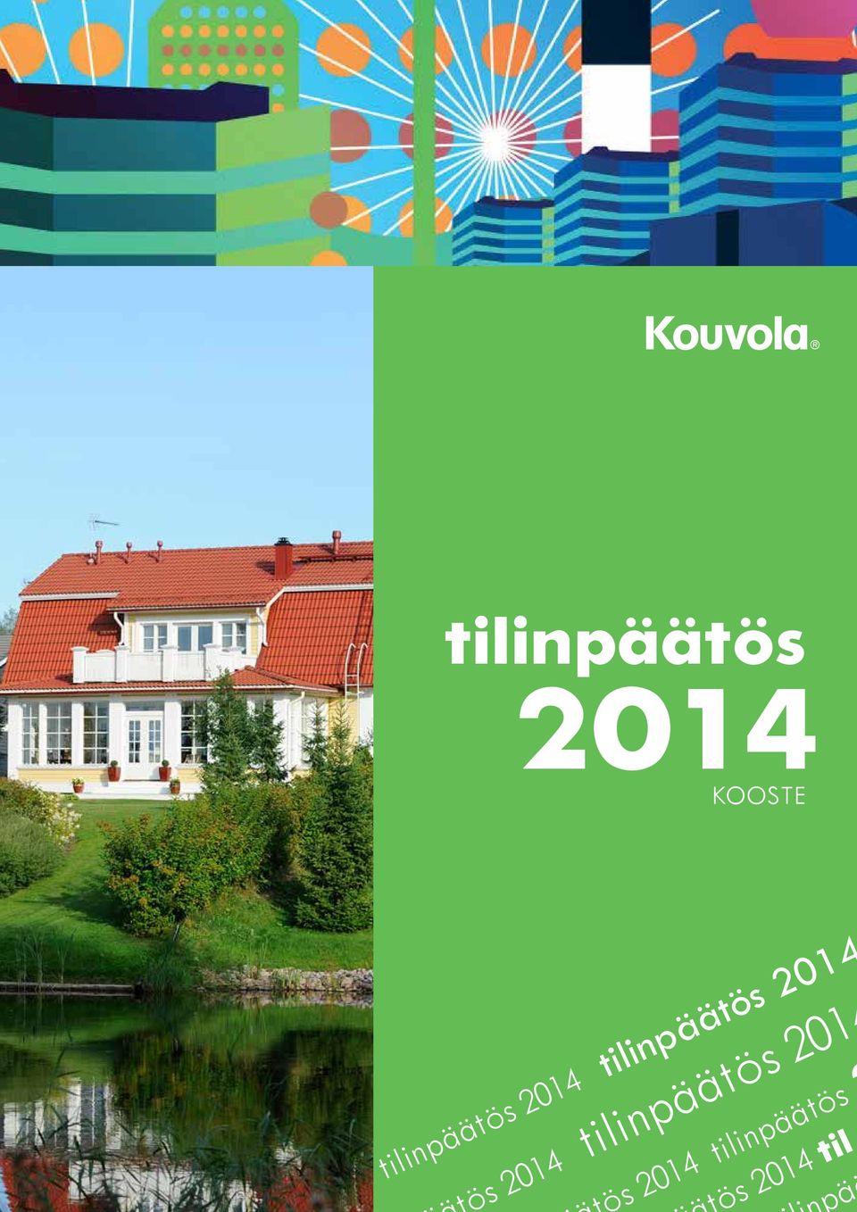 2014 s 2014 tilinpäätös 201