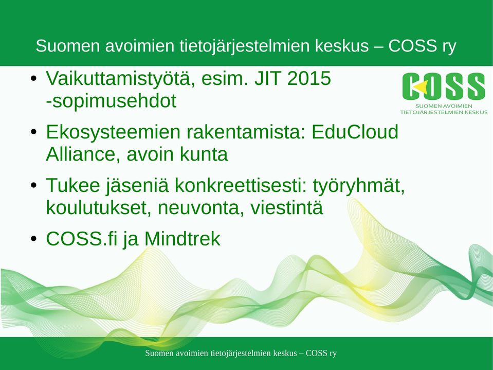 rakentamista: EduCloud Alliance, avoin kunta