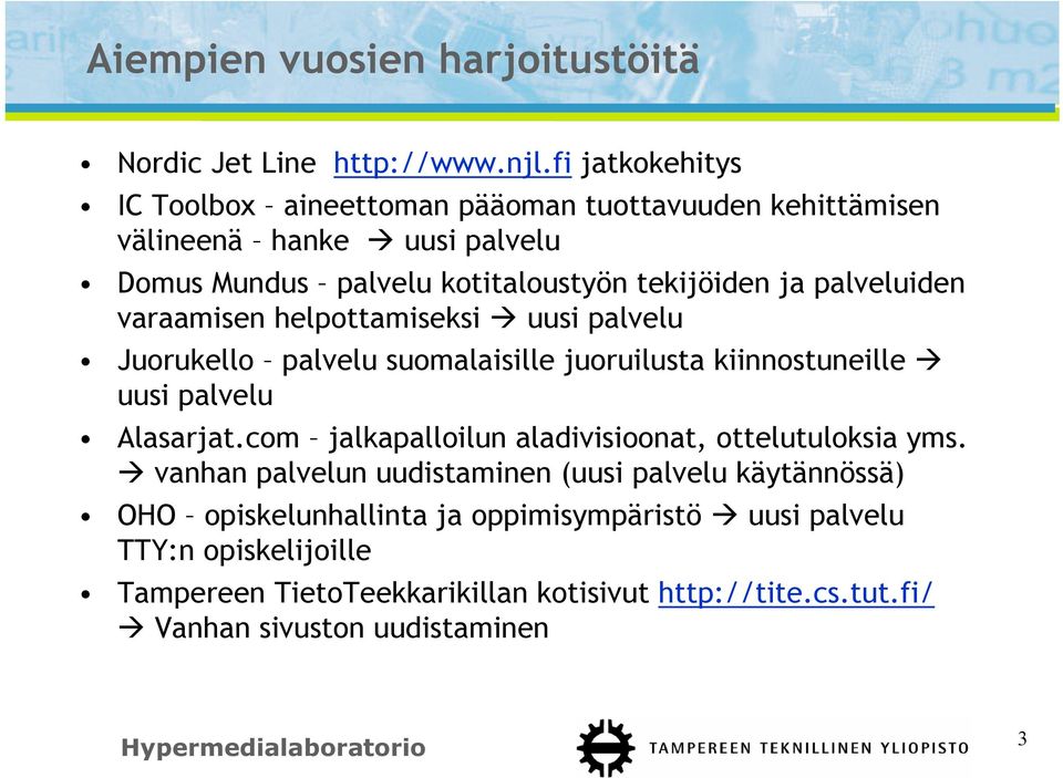 palveluiden varaamisen helpottamiseksi uusi palvelu Juorukello palvelu suomalaisille juoruilusta kiinnostuneille uusi palvelu Alasarjat.