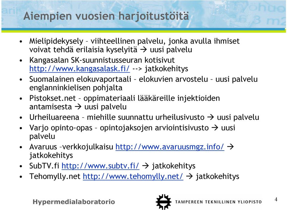 net oppimateriaali lääkäreille injektioiden antamisesta uusi palvelu Urheiluareena miehille suunnattu urheilusivusto uusi palvelu Varjo opinto-opas opintojaksojen