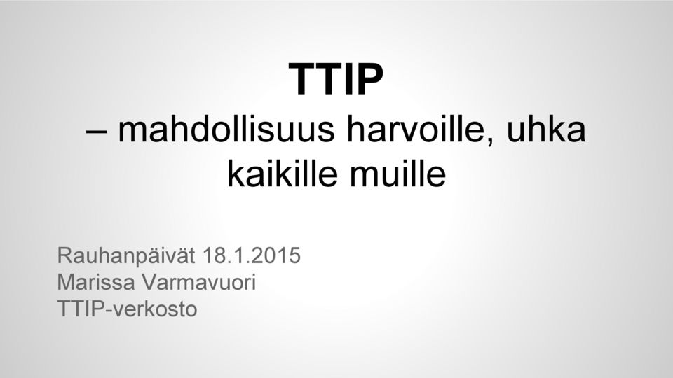 muille Rauhanpäivät 18