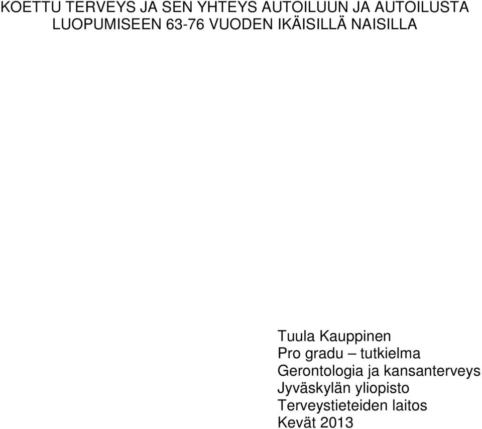 Kauppinen Pro gradu tutkielma Gerontologia ja