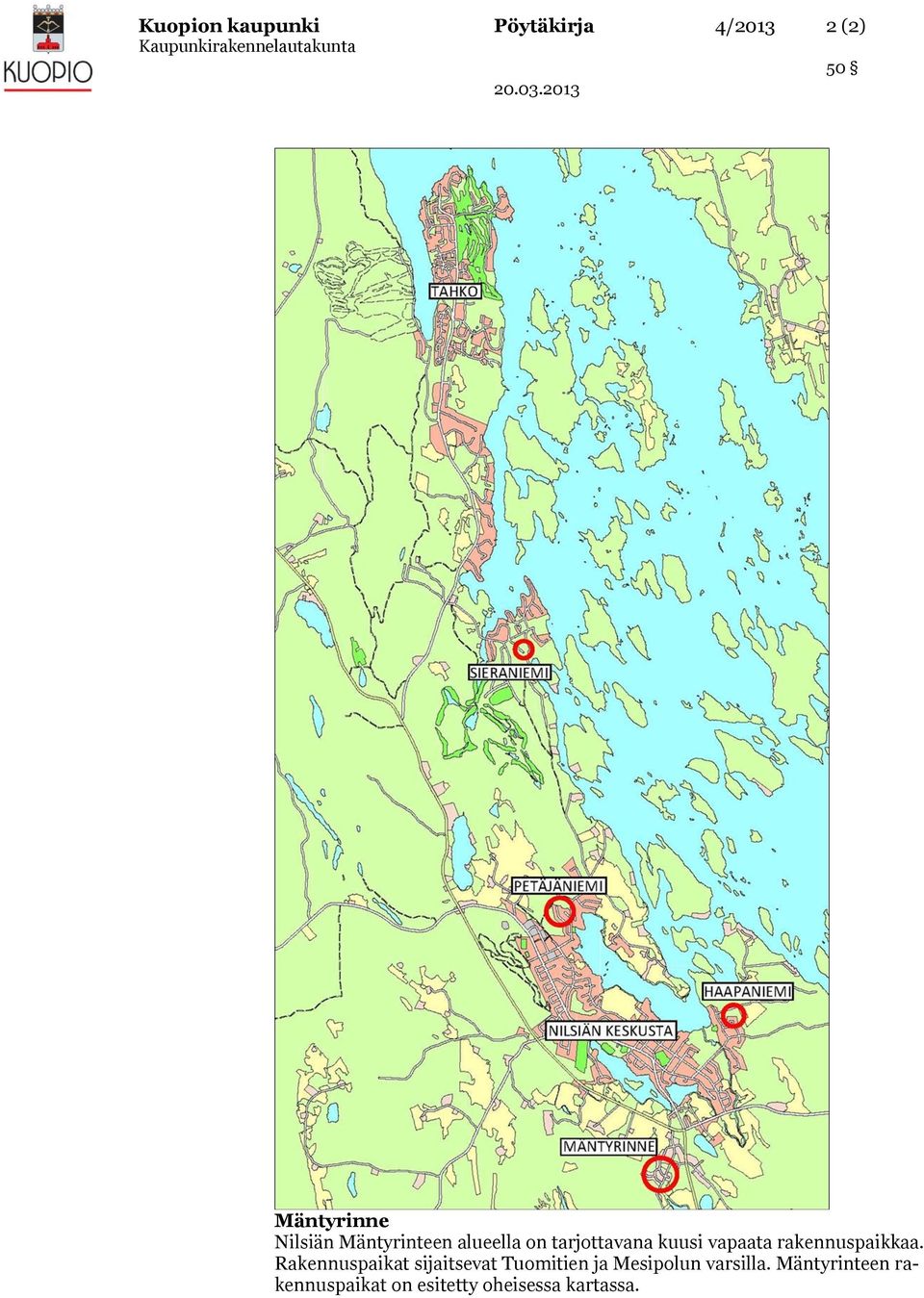 rakennuspaikkaa.