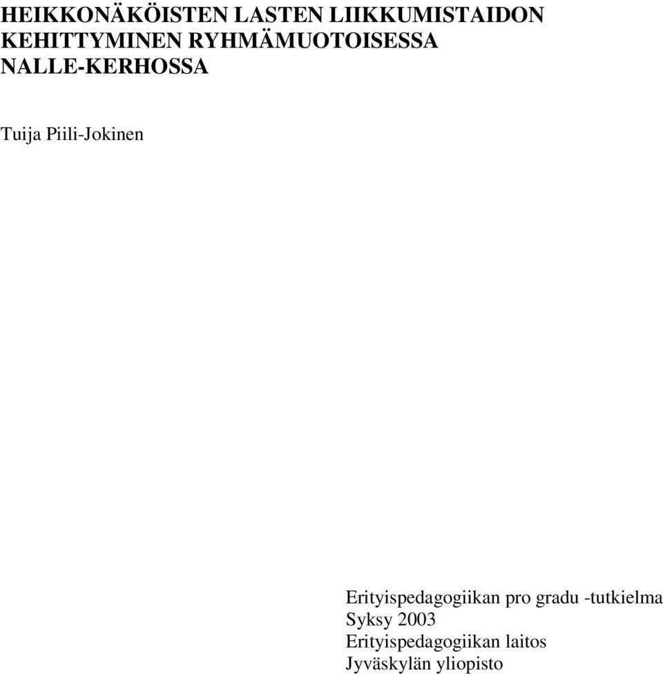 Piili-Jokinen Erityispedagogiikan pro gradu