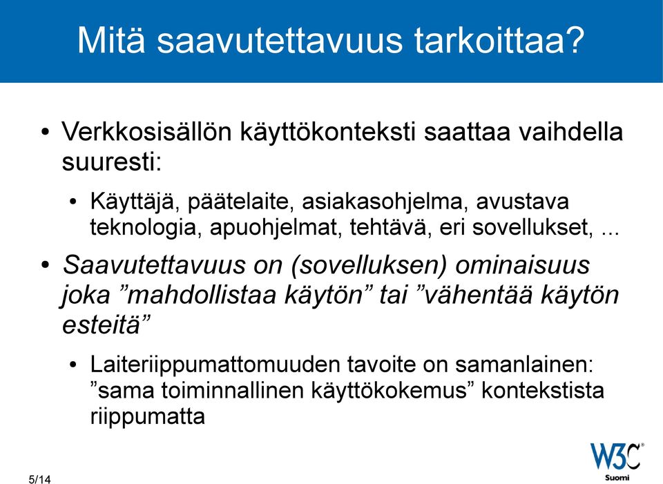 avustava teknologia, apuohjelmat, tehtävä, eri sovellukset,.