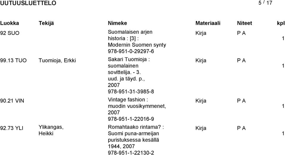 Tuomioja : suomalainen sovittelija. - 3. uud. ja täyd. p.