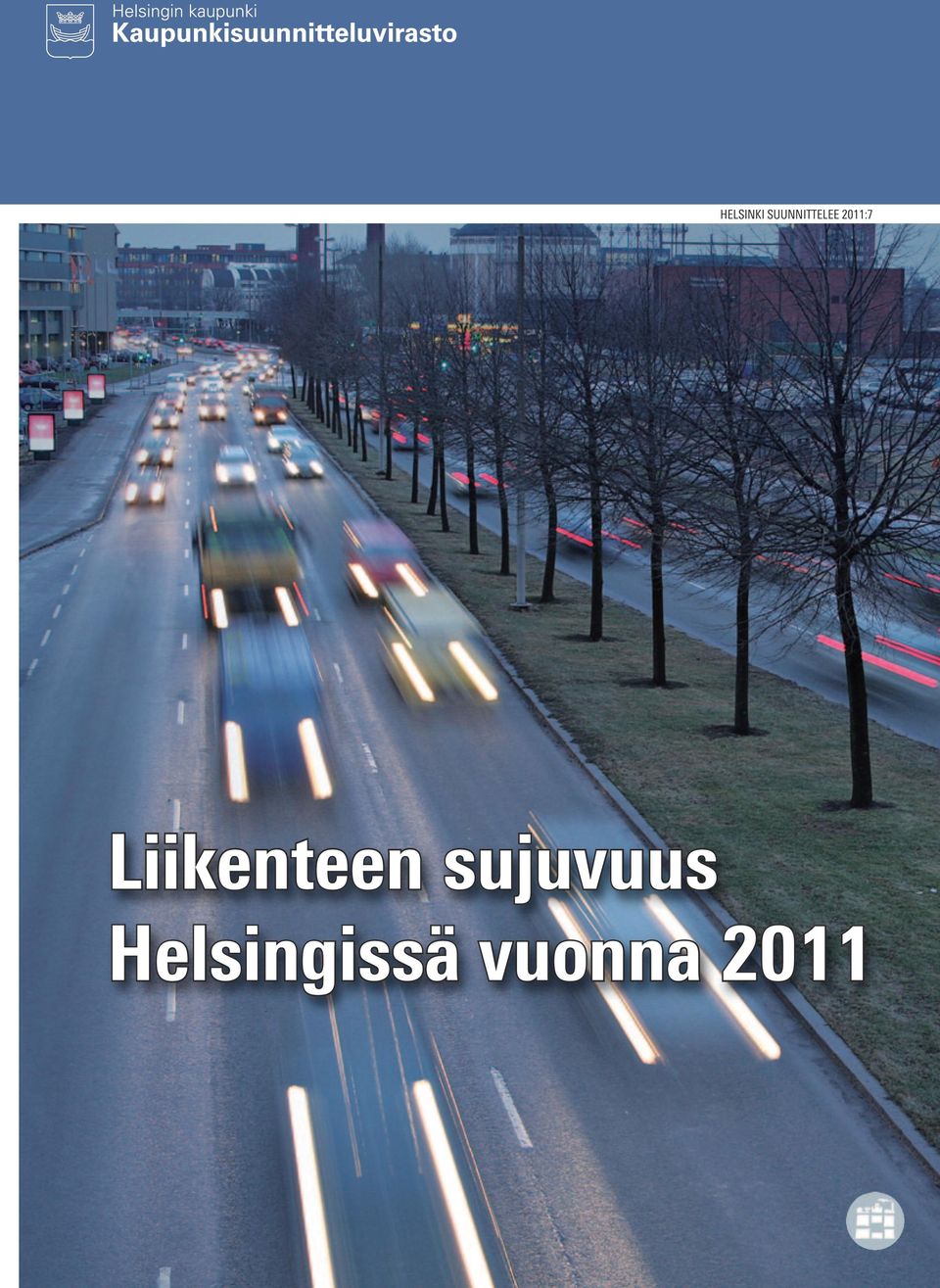 2011:7 Liikenteen