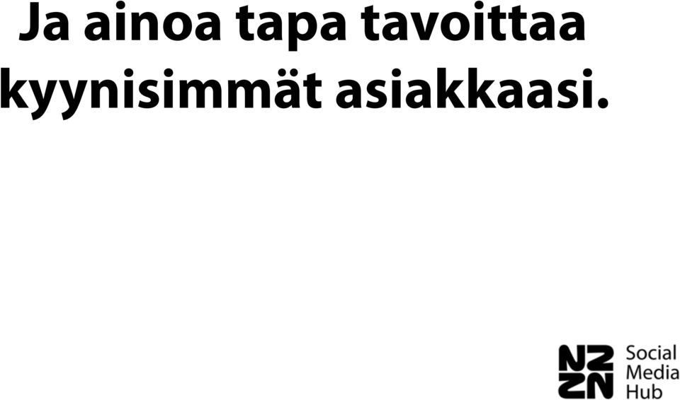 tavoittaa