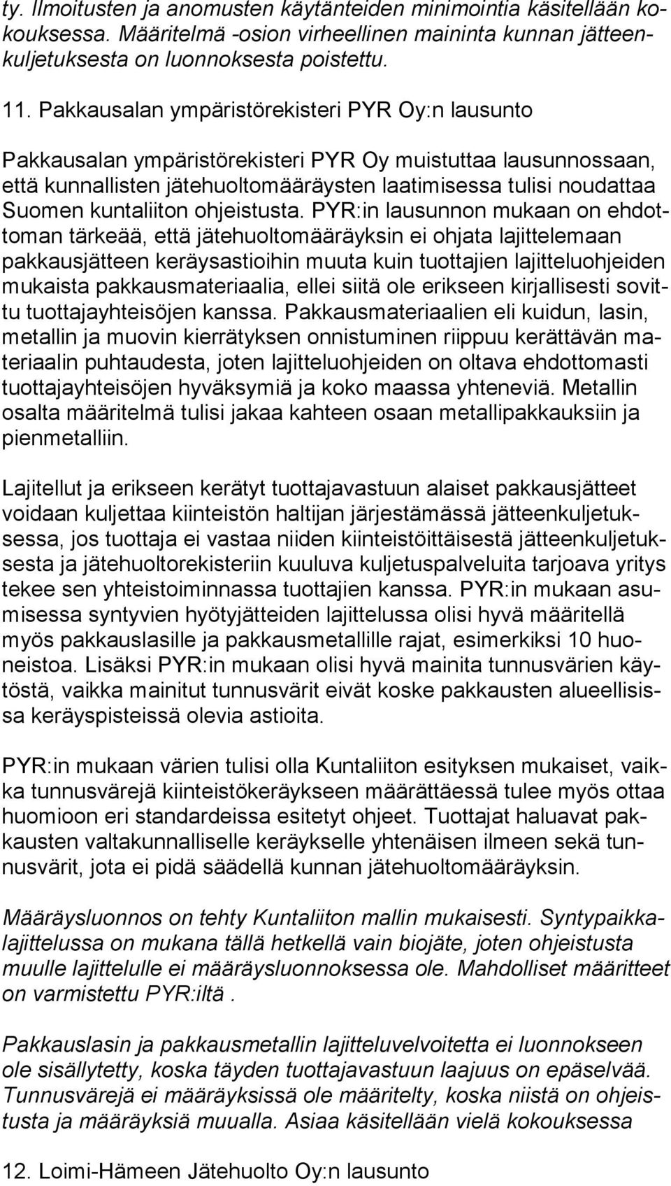 kuntaliiton ohjeistusta.