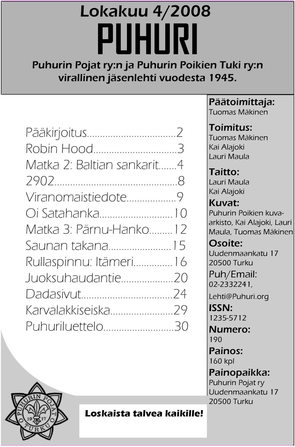 ..30 Loskaista talvea kaikille!