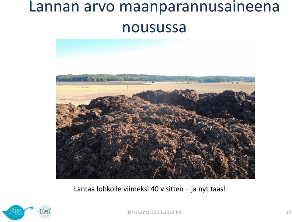 Lantaa lohkolle viimeksi 40 v