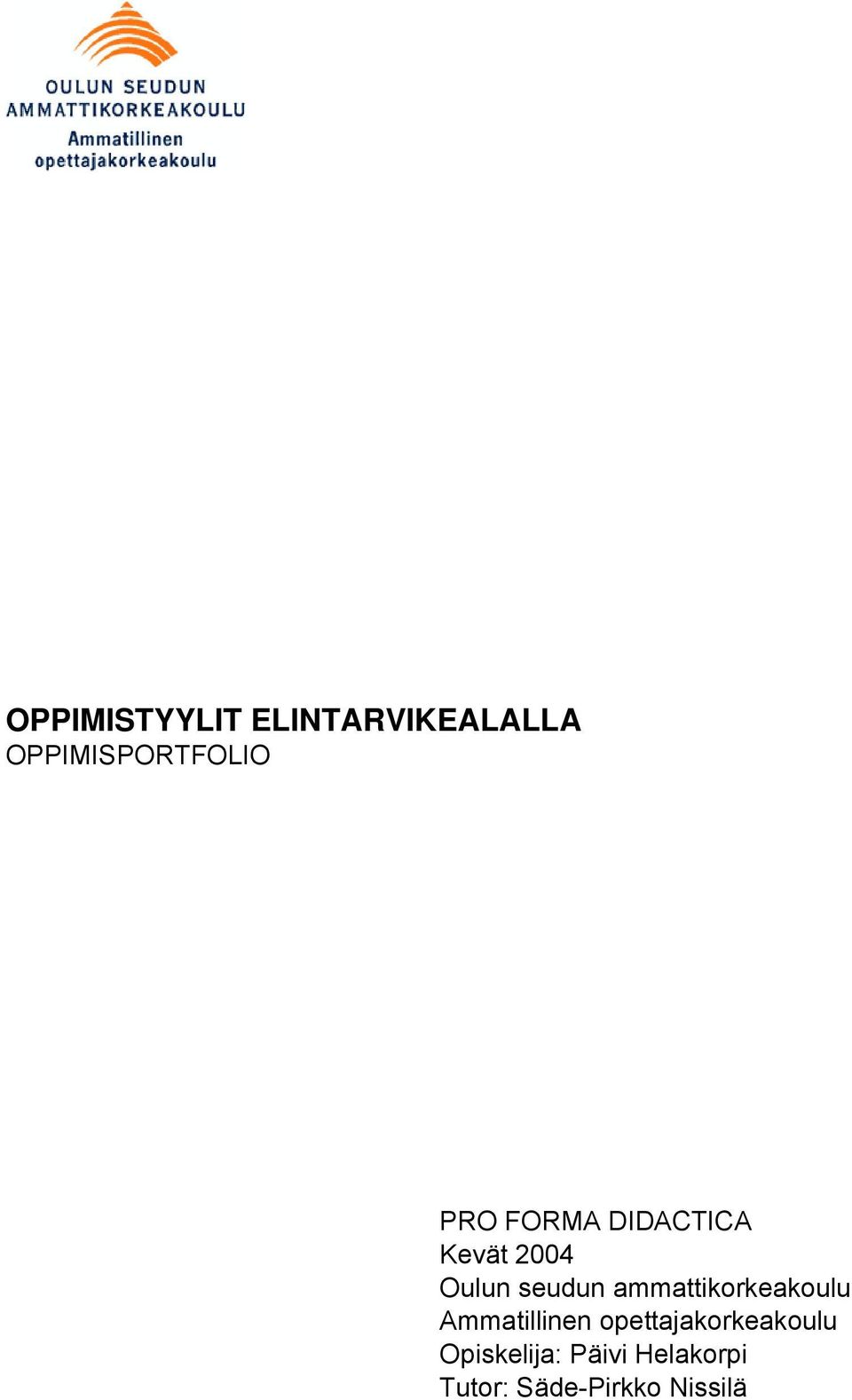 ammattikorkeakoulu Ammatillinen