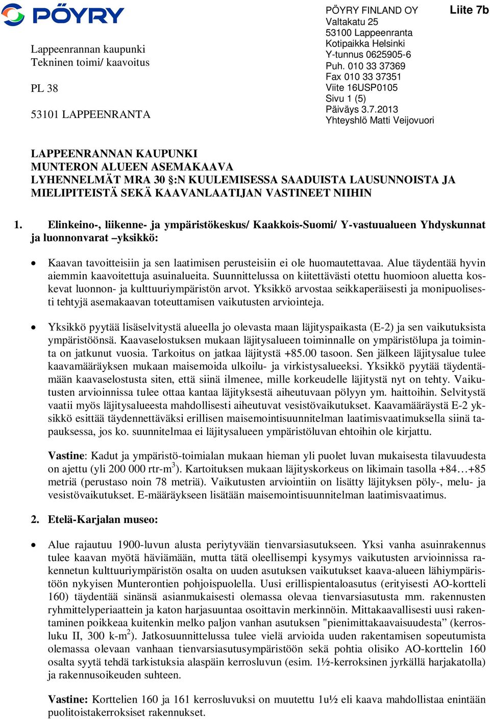 69 Fax 51 Viite 16USP0105 Sivu 1 (5) Päiväys 3.7.