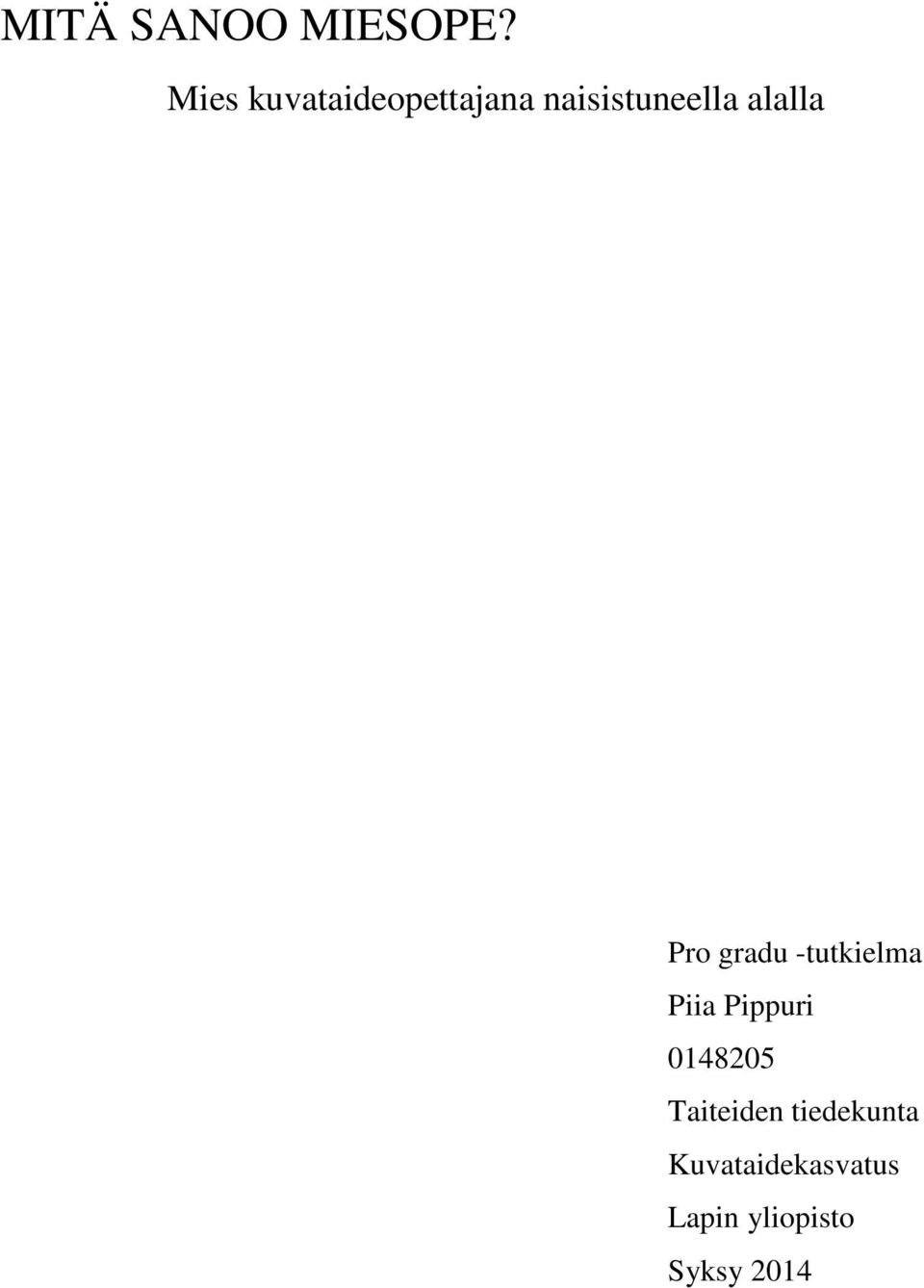 alalla Pro gradu -tutkielma Piia Pippuri