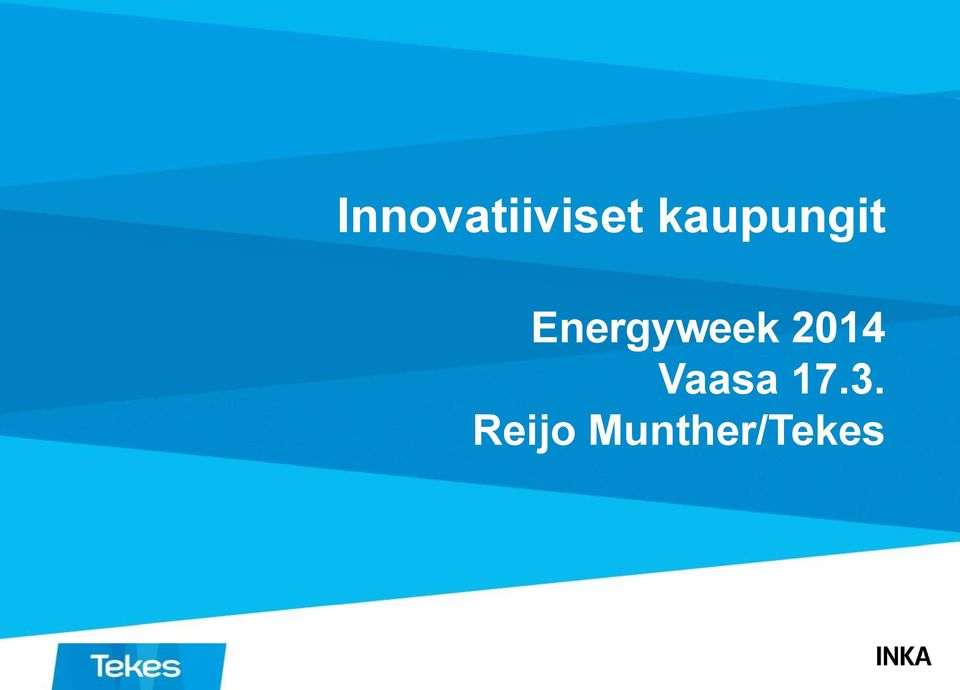 Energyweek 2014