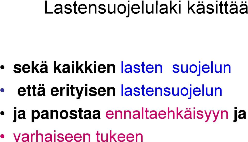 erityisen lastensuojelun ja