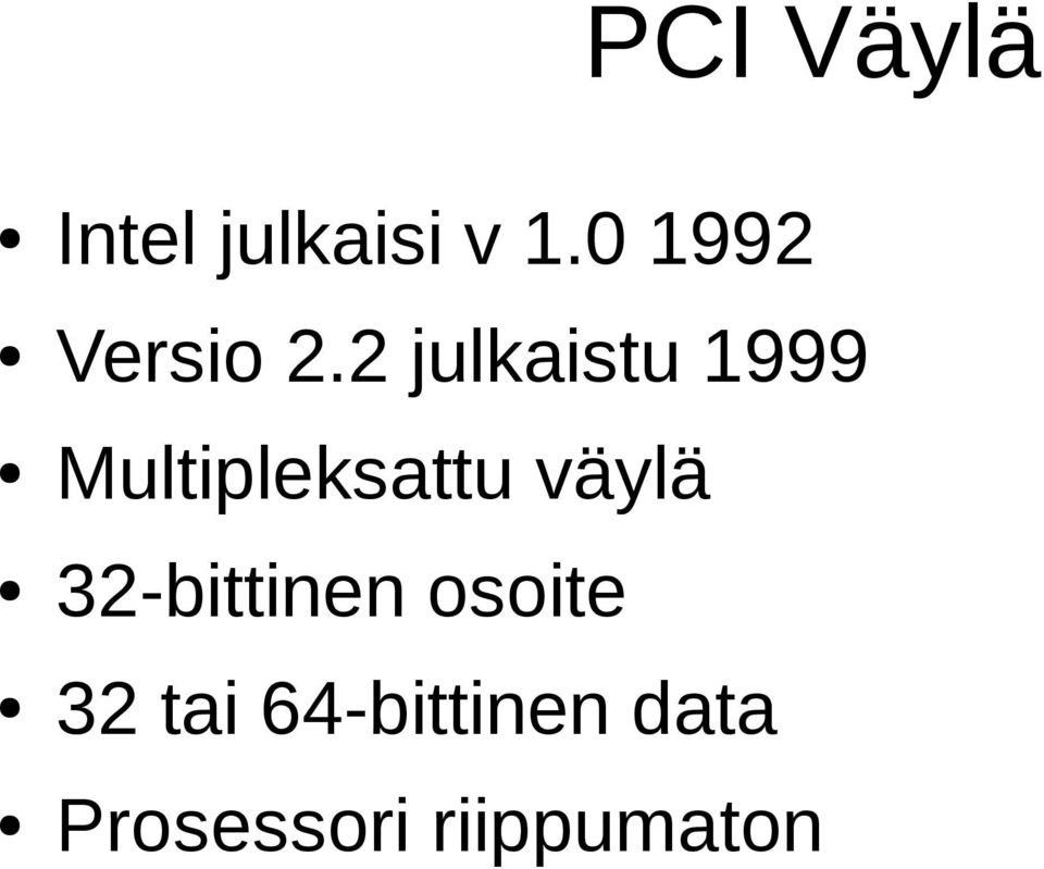 2 julkaistu 1999 Multipleksattu