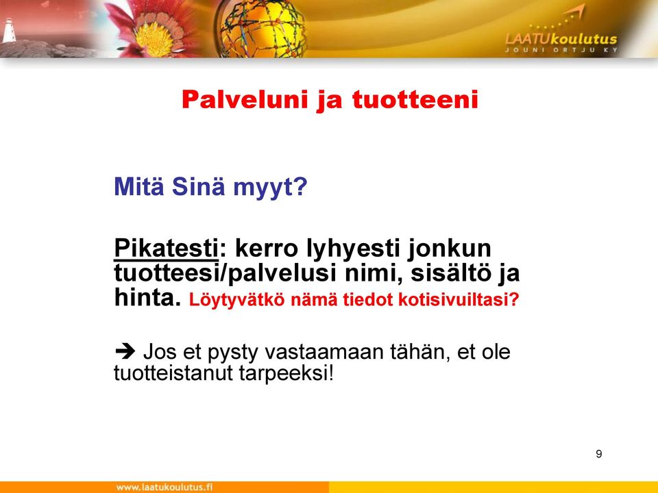 nimi, sisältö ja hinta.