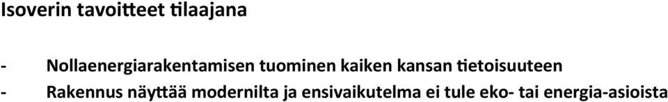 kansan /etoisuuteen Rakennus näy#ää