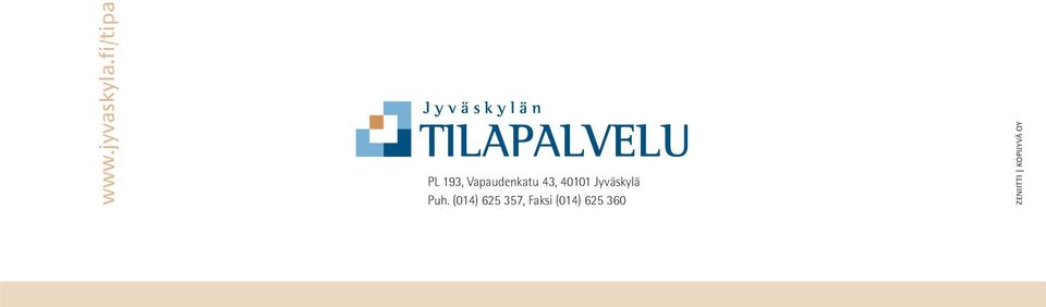 43, 40101 Jyväskylä Puh.