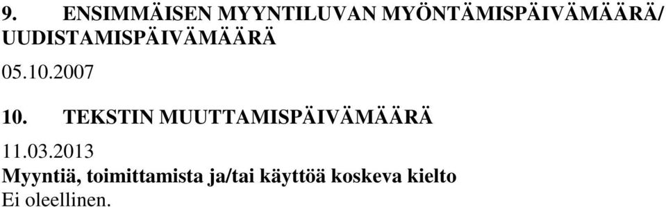 TEKSTIN MUUTTAMISPÄIVÄMÄÄRÄ 11.03.