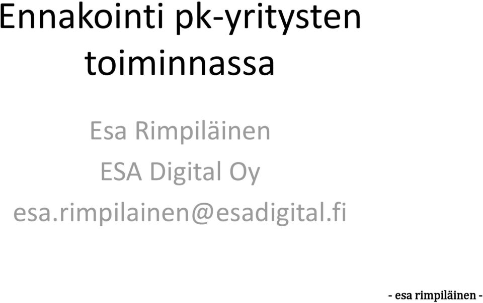 Rimpiläinen ESA Digital