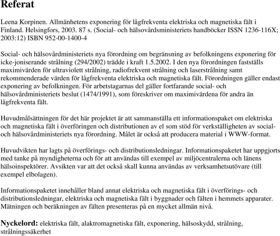 icke-joniserande strålning (294/2002)