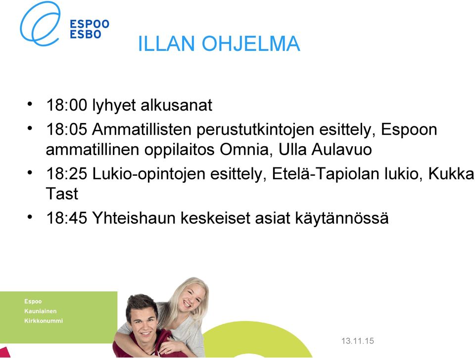 Omnia, Ulla Aulavuo 18:25 Lukio-opintojen esittely,