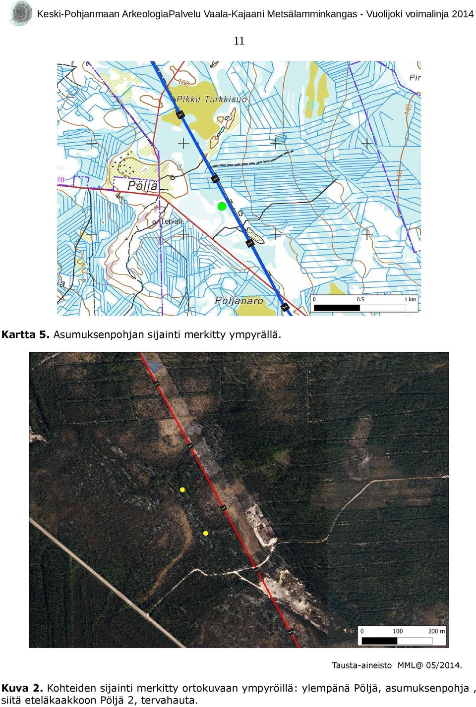 Tausta-aineisto MML@ 05/2014. Kuva 2.