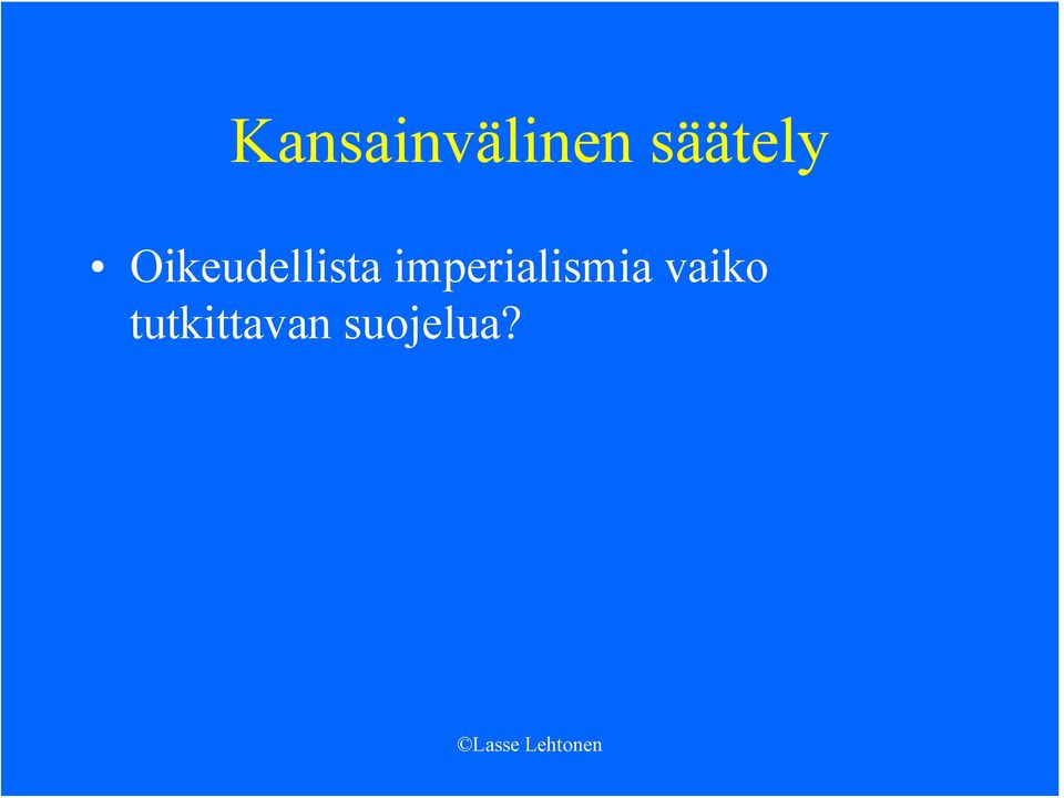 Oikeudellista