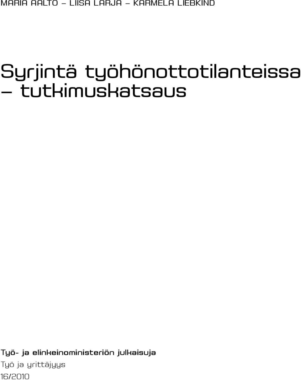 työhönottotilanteissa tutkimuskatsaus