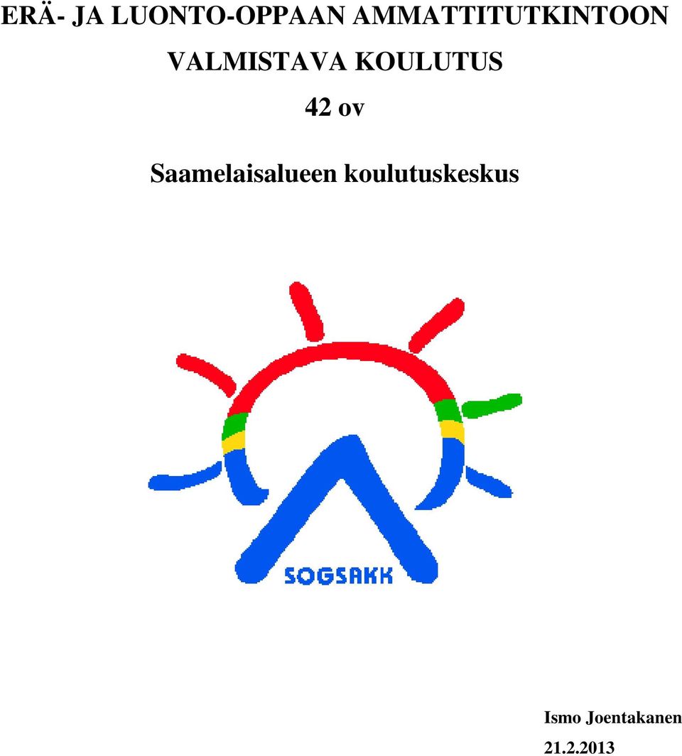 KOULUTUS 42 ov Saamelaisalueen