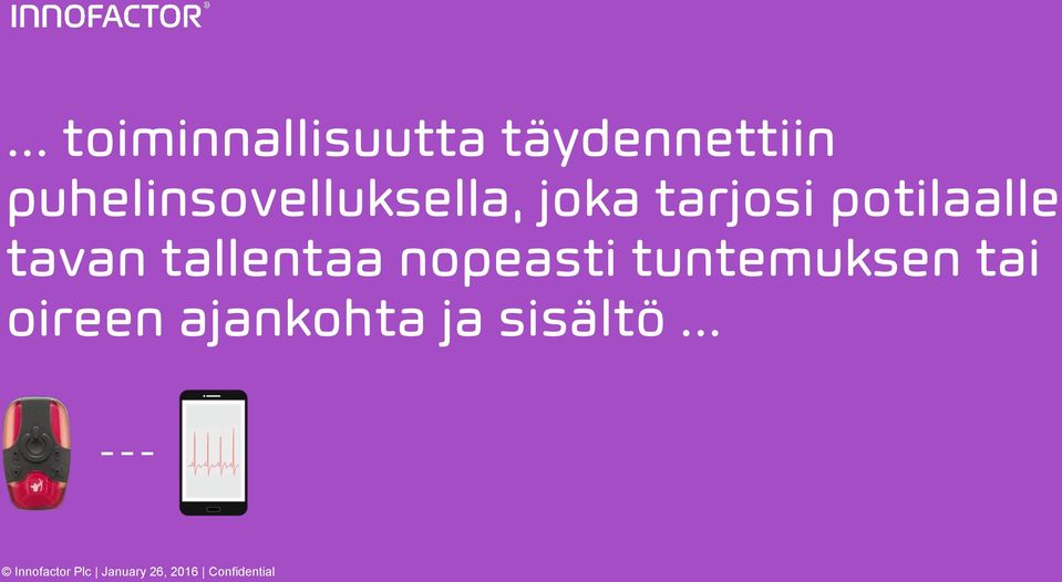 tavan tallentaa nopeasti tuntemuksen tai oireen