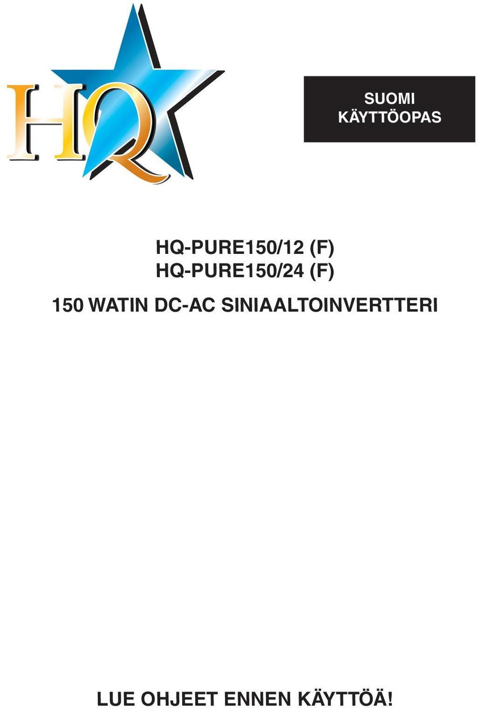 HQ-PURE150/24 (F) 150 WATIN