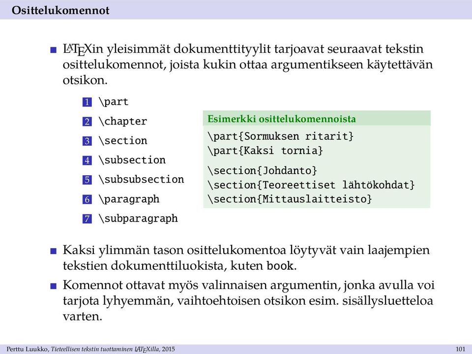 \section{johdanto} \section{teoreettiset lähtökohdat} \section{mittauslaitteisto} Kaksi ylimmän tason osittelukomentoa löytyvät vain laajempien tekstien dokumenttiluokista,