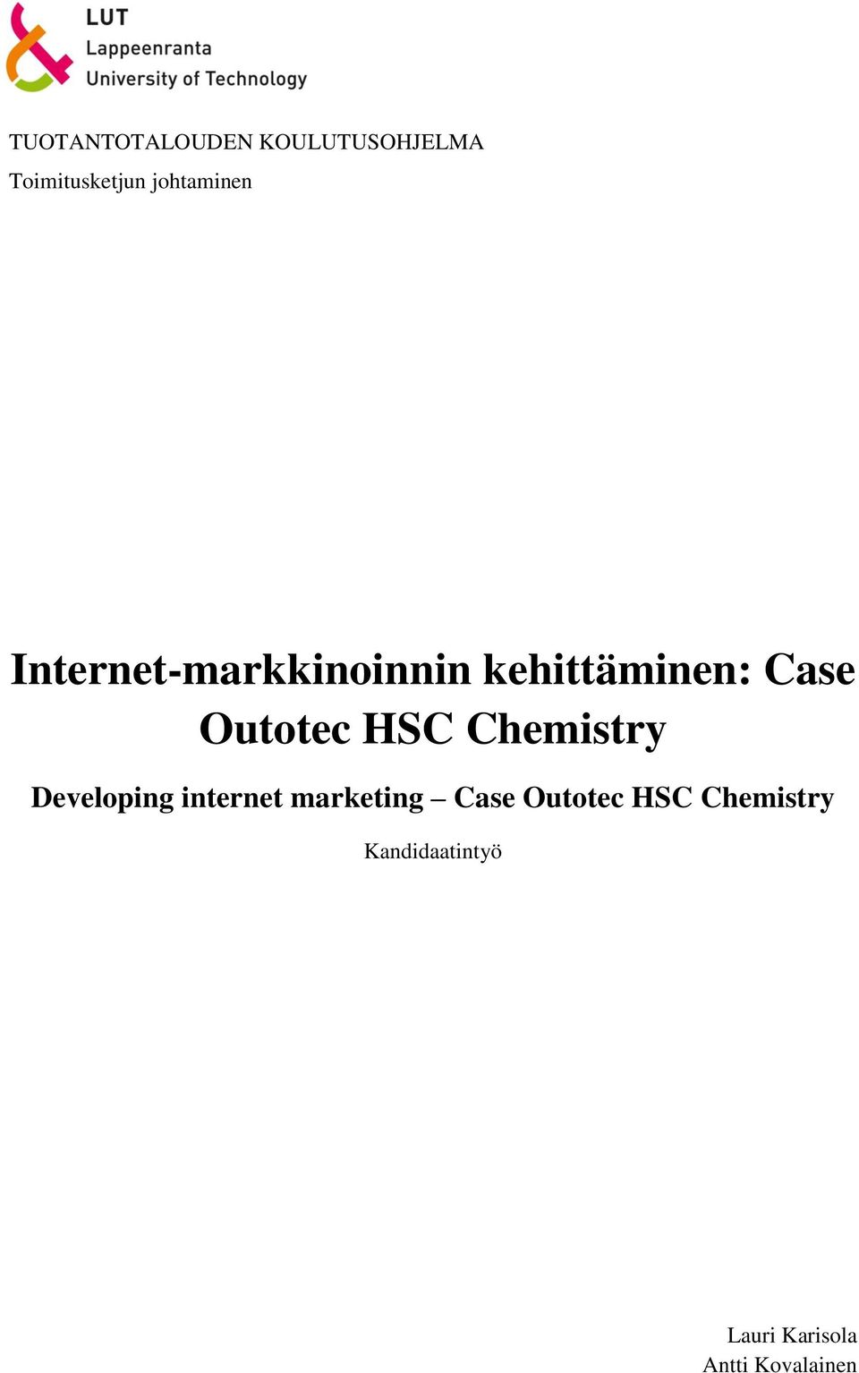 Outotec HSC Chemistry Developing internet marketing Case