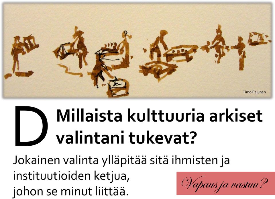 ihmisten ja instituutioiden