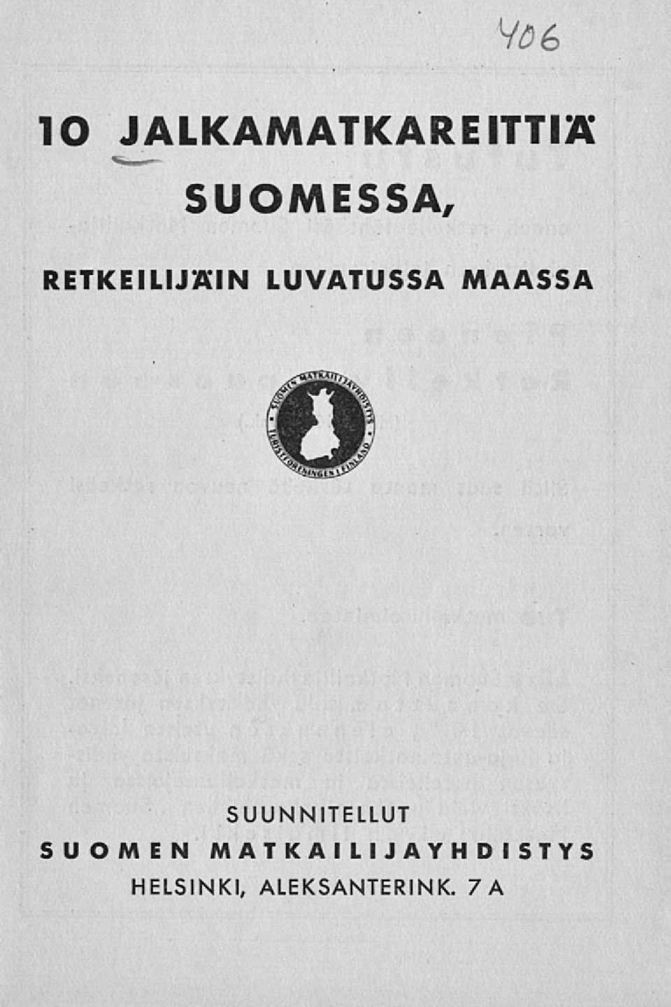 SUUNNITELLUT SUOMEN