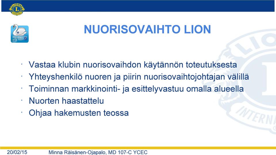 nuorisovaihtojohtajan välillä Toiminnan markkinointi- ja