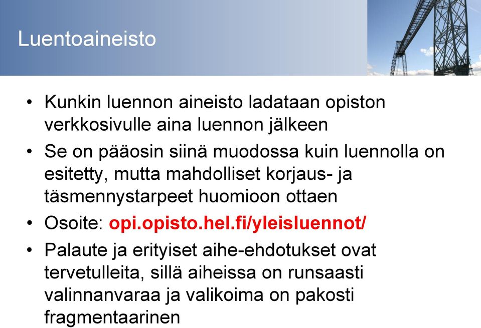 huomioon ottaen Osoite: opi.opisto.hel.