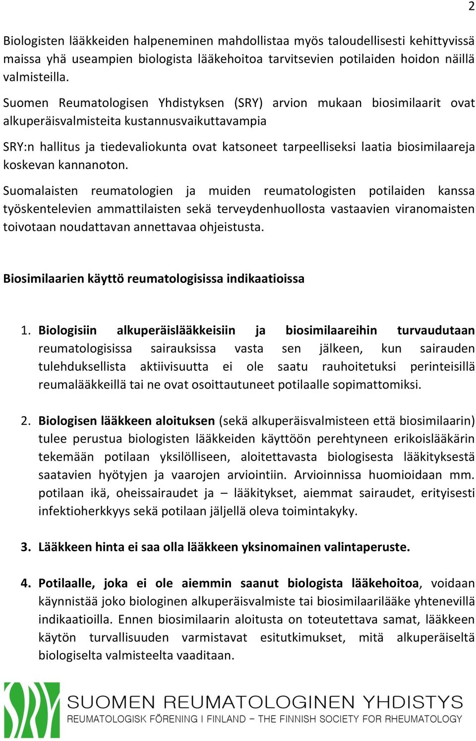 biosimilaareja koskevan kannanoton.