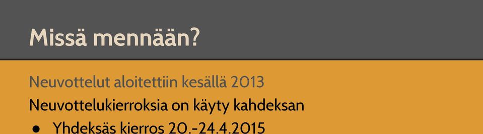 kesällä 2013