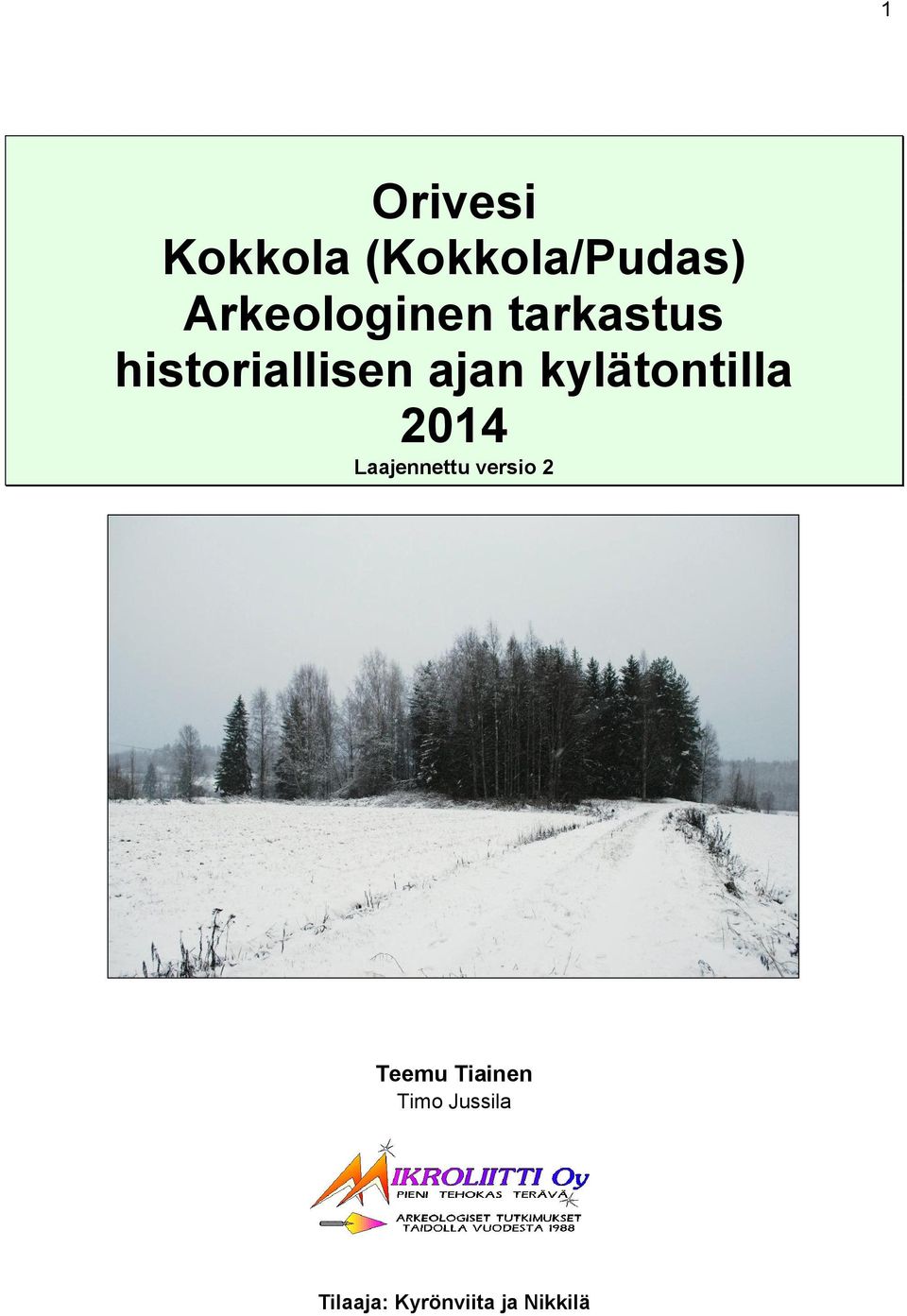 kylätontilla 2014 Laajennettu versio 2