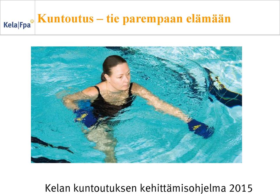 Kelan kuntoutuksen