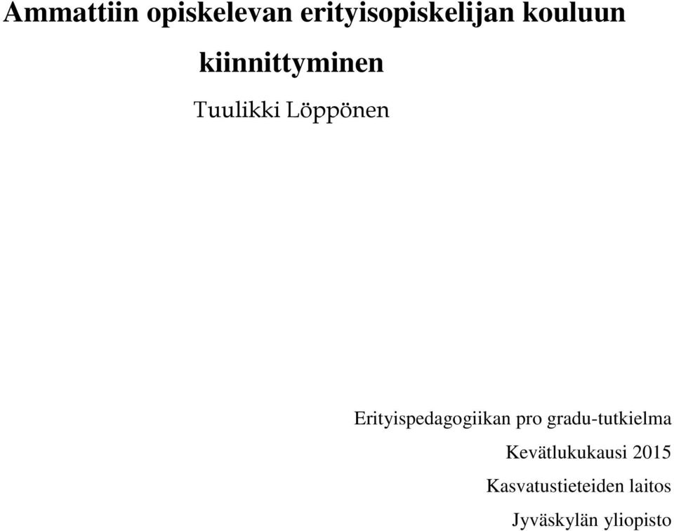 Erityispedagogiikan pro gradu-tutkielma