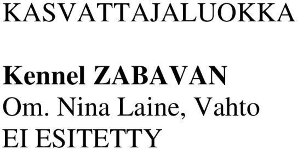 Om. Nina Laine,