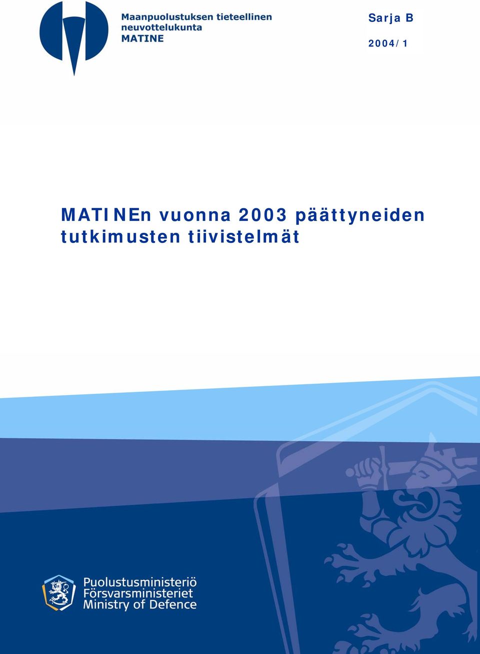 2003 päättyneiden