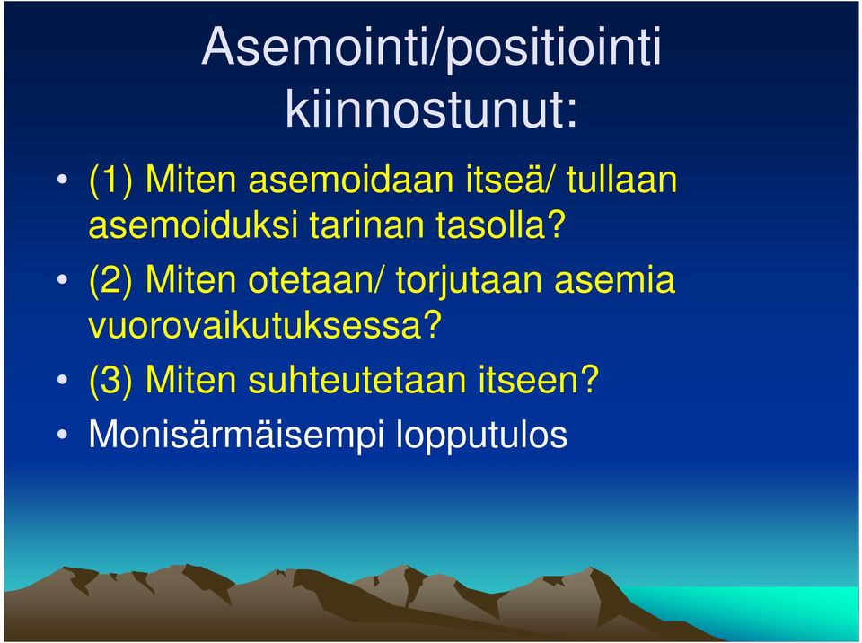 (2) Miten otetaan/ torjutaan asemia