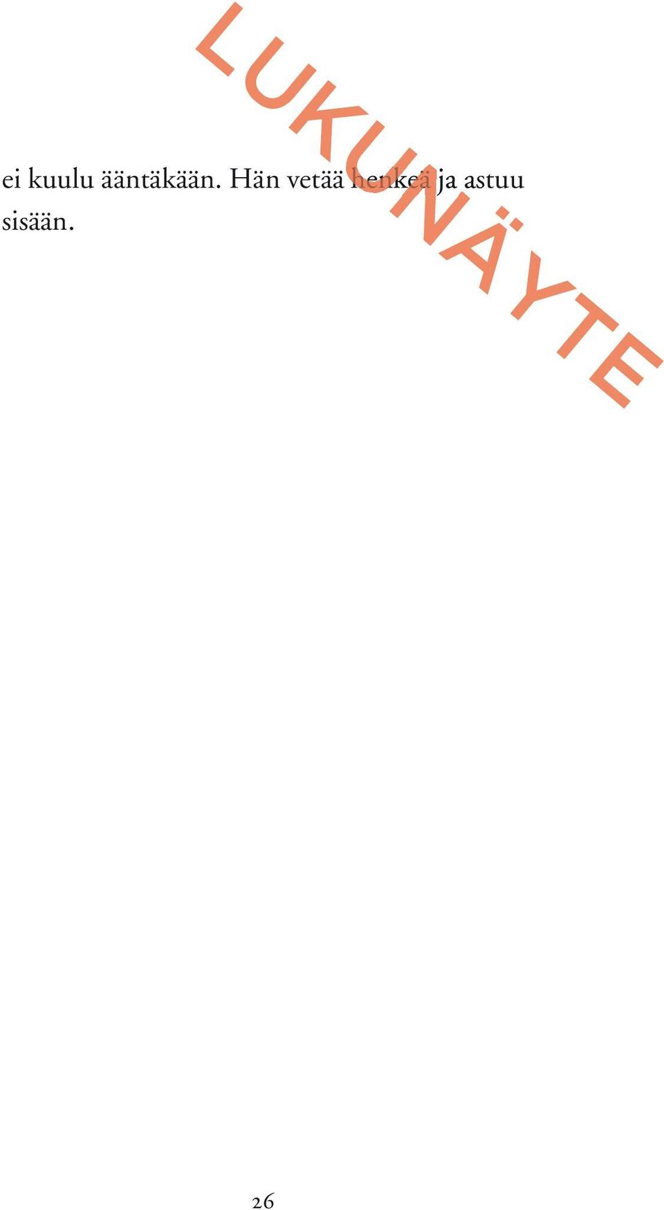Hän vetää ä